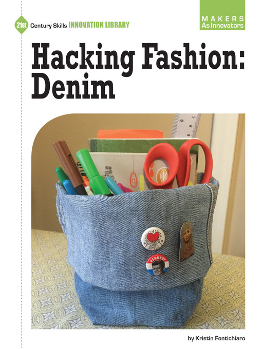 Title details for Hacking Fashion by Kristin Fontichiaro - Available